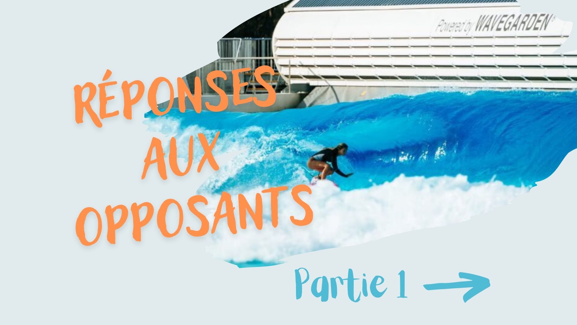 Réponses aux opposants du Surfpark bordelais